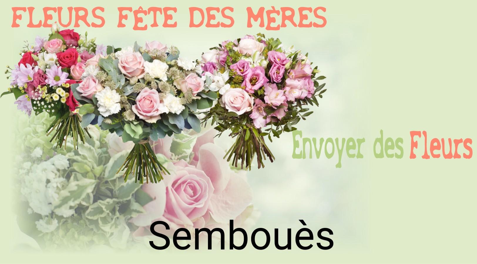 Bouquet de Fête des Mères livré à Sembouès